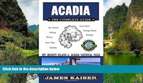 Deals in Books  Acadia: The Complete Guide: Acadia National Park   Mount Desert Island (Acadia the
