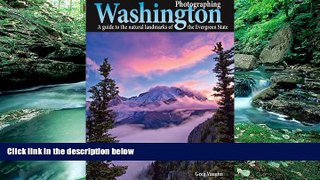 Big Sales  Photographing Washington  Premium Ebooks Online Ebooks