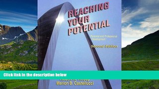 Enjoyed Read Reaching Your Potential: Personal and Professional Development