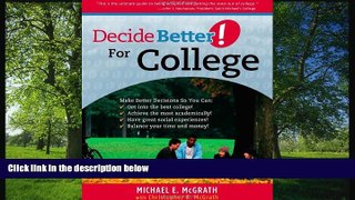 Fresh eBook Decide Better! For College (Decidebetter)