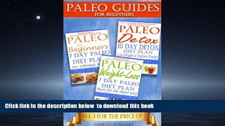 Best books  Paleo Guides for Beginners: Using Recipes for Better Nutrition, Weight Loss, and Detox