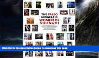 Best book  The Paleo Miracle 2: Women of Strength: Real Stories by Real Women Who Found Strength