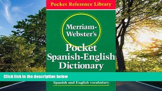 Choose Book Merriam-Webster s Pocket Spanish-English Dictionary (Flexible paperback) (Pocket