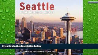 Big Sales  Seattle: A Photographic Journey  READ PDF Online Ebooks