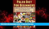 liberty book  Paleo Diet For Beginners: Paleo Diet Meal Plan Made Easy To Lose Weight And Maintain