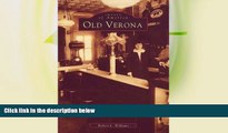 Buy NOW  Old  Verona   (NJ)  (Images of America)  Premium Ebooks Online Ebooks