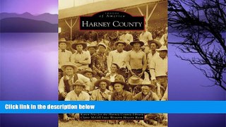 Deals in Books  Harney County, OR (IMG) (Images of America)  Premium Ebooks Best Seller in USA