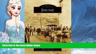 Big Sales  Jerome (Images of America: Arizona)  Premium Ebooks Best Seller in USA