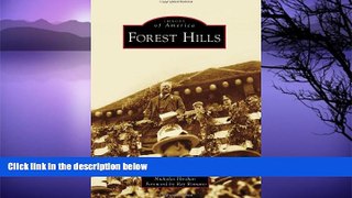 Buy NOW  Forest Hills (Images of America)  Premium Ebooks Best Seller in USA