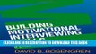 [PDF] Building Motivational Interviewing Skills: A Practitioner Workbook (Applications of