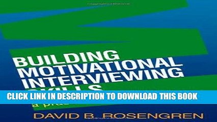 [PDF] Building Motivational Interviewing Skills: A Practitioner Workbook (Applications of