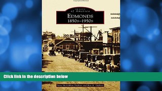 Deals in Books  Edmonds: 1850s-1950s (Images of America)  Premium Ebooks Online Ebooks