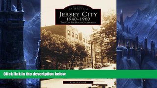 Buy NOW  Jersey City 1940-1960:   The  Dan  McNulty  Collection  (NJ)   (Images  of  America)