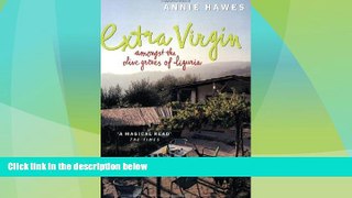 Big Deals  Extra Virgin: Amongst the Olive Groves of Liguria  Best Seller Books Most Wanted