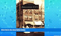 Buy NOW  Arkansas City (KS) (Images of America)  Premium Ebooks Online Ebooks