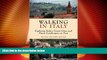 Big Deals  Walking in Italy: Exploring Italy s Great Cities and Finest Landscapes on Foot  Full
