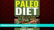 GET PDFbooks  Paleo Diet: Power Recipes to Lose Weight and Have More Desired Energy (Paleo Diet,