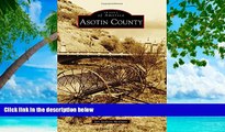 Deals in Books  Asotin County (Images of America)  Premium Ebooks Online Ebooks