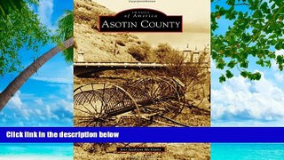 Deals in Books  Asotin County (Images of America)  Premium Ebooks Online Ebooks