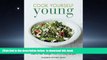 Best book  Cook Yourself Young: Improve Your Skin   Hair, Sleep Better, Look   Feel Younger With