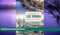 Big Sales  A History of Lake Norman: Fish Camps to Ferraris  Premium Ebooks Best Seller in USA