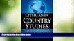 Big Deals  LITHUANIA Country Studies: A brief, comprehensive study of Lithuania  Full Read Most