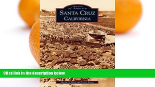 Deals in Books  Santa Cruz, California (Images of America)  Premium Ebooks Best Seller in USA
