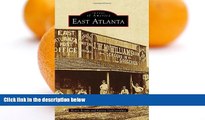 Deals in Books  East Atlanta (Images of America)  Premium Ebooks Online Ebooks