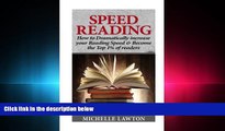 FULL ONLINE  Speed Reading: How to Dramatically Increase Your Reading Speed   Become the Top 1%