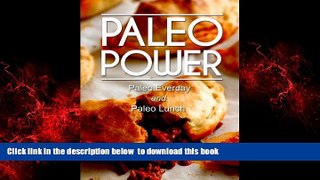 Best books  Paleo Power - Paleo Everyday and Paleo Lunch - 2 Book Pack (Caveman CookBook for low