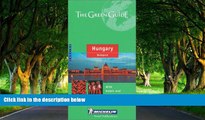 Deals in Books  Michelin The Green Guide Hungary/Budapest (Michilin Green Guides)  Premium Ebooks