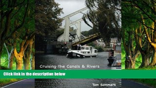READ NOW  Cruising the Canals   Rivers of the Netherlands  Premium Ebooks Online Ebooks