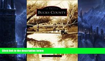 Deals in Books  Bucks  County  (PA)   (Images  of  America)  Premium Ebooks Best Seller in USA