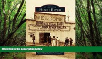 Big Sales  Hood River (Images of America)  Premium Ebooks Online Ebooks