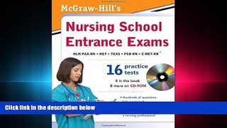 FULL ONLINE  McGraw-Hill s Nursing School Entrance Exams with CD-ROM