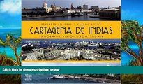 Big Sales  Cartagena de Indias: Panoramic vision from the air  Premium Ebooks Best Seller in USA