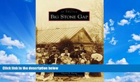 Buy NOW  Big Stone Gap (Images of America: Virginia)  Premium Ebooks Online Ebooks