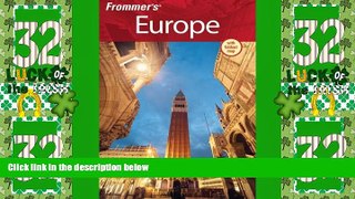 Big Deals  Frommer s Europe (Frommer s Complete Guides)  Full Read Most Wanted