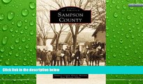 Deals in Books  Sampson County (Images of America: North Carolina)  Premium Ebooks Online Ebooks
