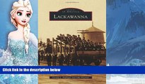 Big Sales  Lackawanna (Images of America)  Premium Ebooks Online Ebooks