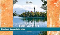 Big Sales  Travel + Leisure: 100 Greatest Trips, 8th Edition  Premium Ebooks Best Seller in USA