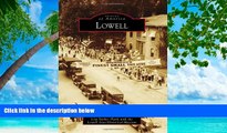 Buy NOW  Lowell (Images of America)  Premium Ebooks Online Ebooks