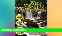 Big Sales  West Virginia Waterfalls: The New River Gorge  Premium Ebooks Online Ebooks