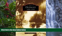Deals in Books  Detroit: 1900-1930   (MI)  (Images of America)  Premium Ebooks Online Ebooks