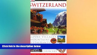 Must Have PDF  Switzerland (Eyewitness Travel Guides)  Free Full Read Best Seller