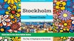 Big Deals  Stockholm Travel Guide: The Top 10 Highlights in Stockholm (Globetrotter Guide Books)