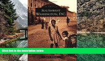 Big Sales  Southwest Washington, D.C.  (DC) (Images of America)  Premium Ebooks Online Ebooks