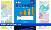 Fresh eBook  BTEC First Business Level 2 Assessment Guide: Enterprise in the Business World AND