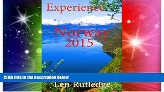 Big Deals  Experience Norway 2015 (Experience Guides)  Free Full Read Most Wanted