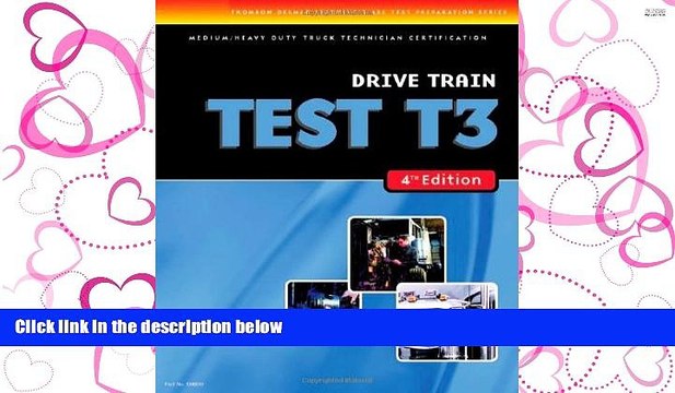 FULL ONLINE ASE Test Preparation Medium/Heavy Duty Truck Series Test T3: Drive Train (ASE Test
